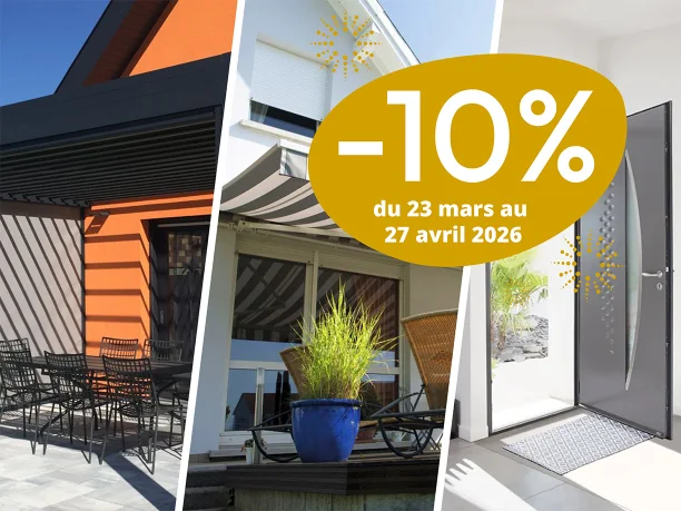 Actualités > -10 % sur pergolas, stores bannes et portes d’entrée campagne de printemps 2026